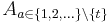 A_{a\in{\{1,2, \dots \}\setminus\{t\}}}